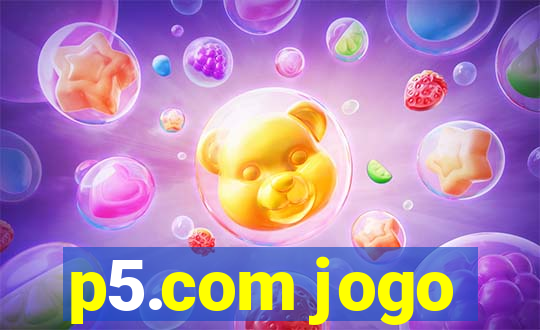 p5.com jogo